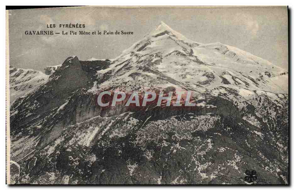 CPA Gavarnie Le Pic Mene Et Le Pain De Sucre