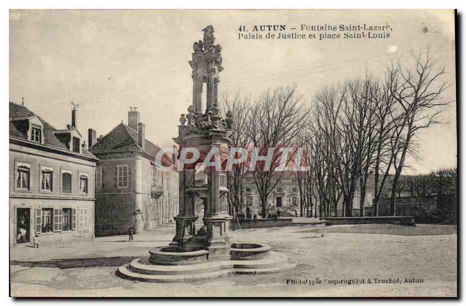 Autun — Fontaine Saint-Lazare, Palais de Justice et place Saint-Louis — Phototype 'Oqueugniot & Truchot, Autun'