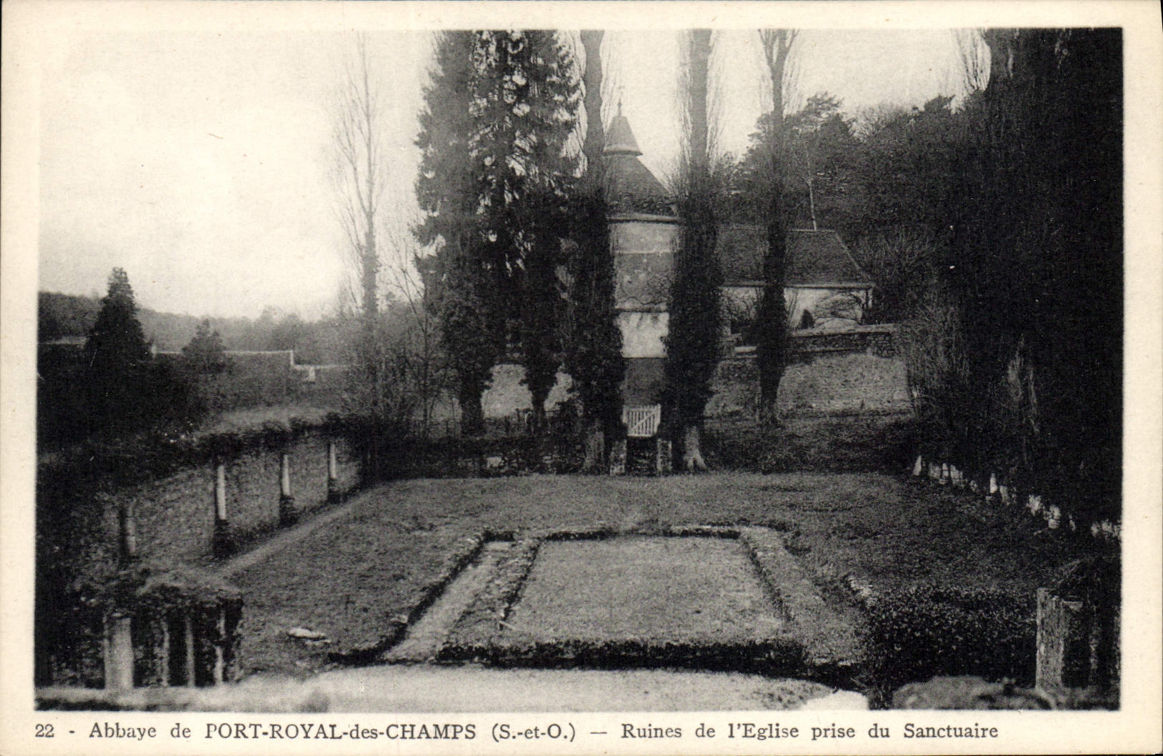 Abbaye de PORT-ROYAL-des-CHAMPS — Ruines de l'Église prise du Sanctuaire — Éditeur Lamorelle (S.-et-O.)