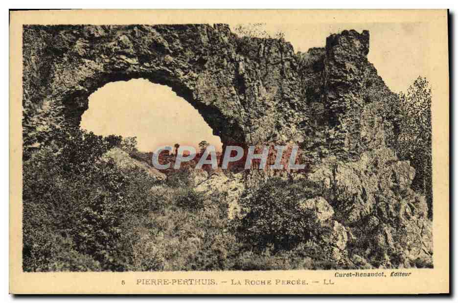 Pierre-Pérthuis — La Roche Percée — Curret-Renaudot, Éditeur - Recto