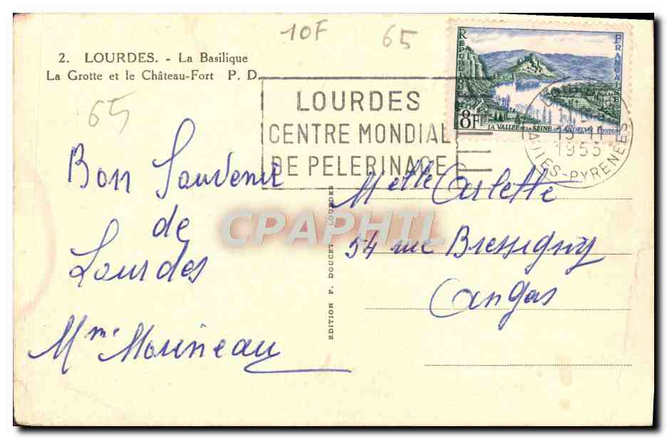CPA Lourdes La Basilique La Grotte Et Le Chateau Fort — Verso