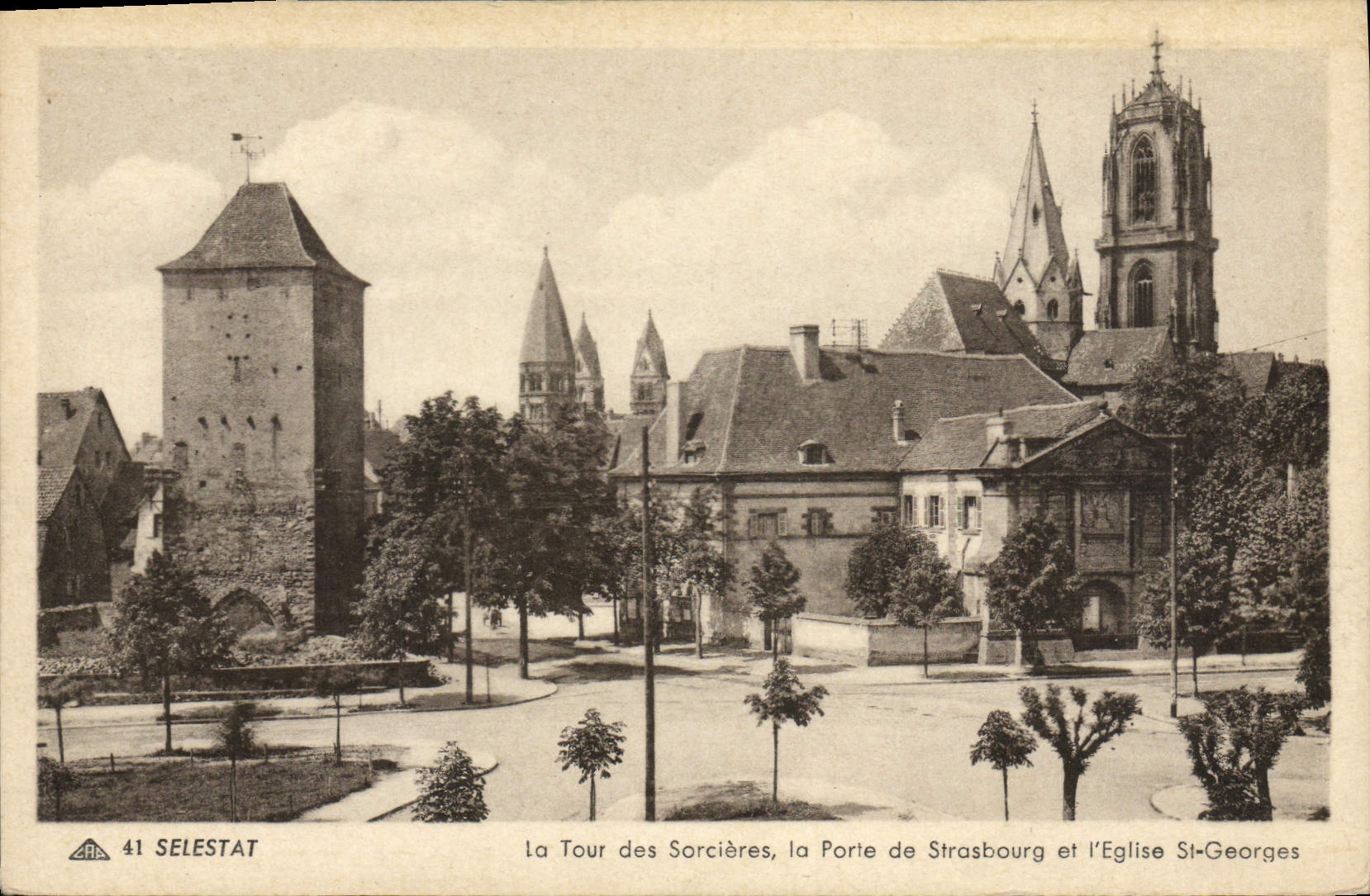 CPA Selestat La Tour Des Sorcieres la Porte De Strasbourg Et I'Eglise St Georges