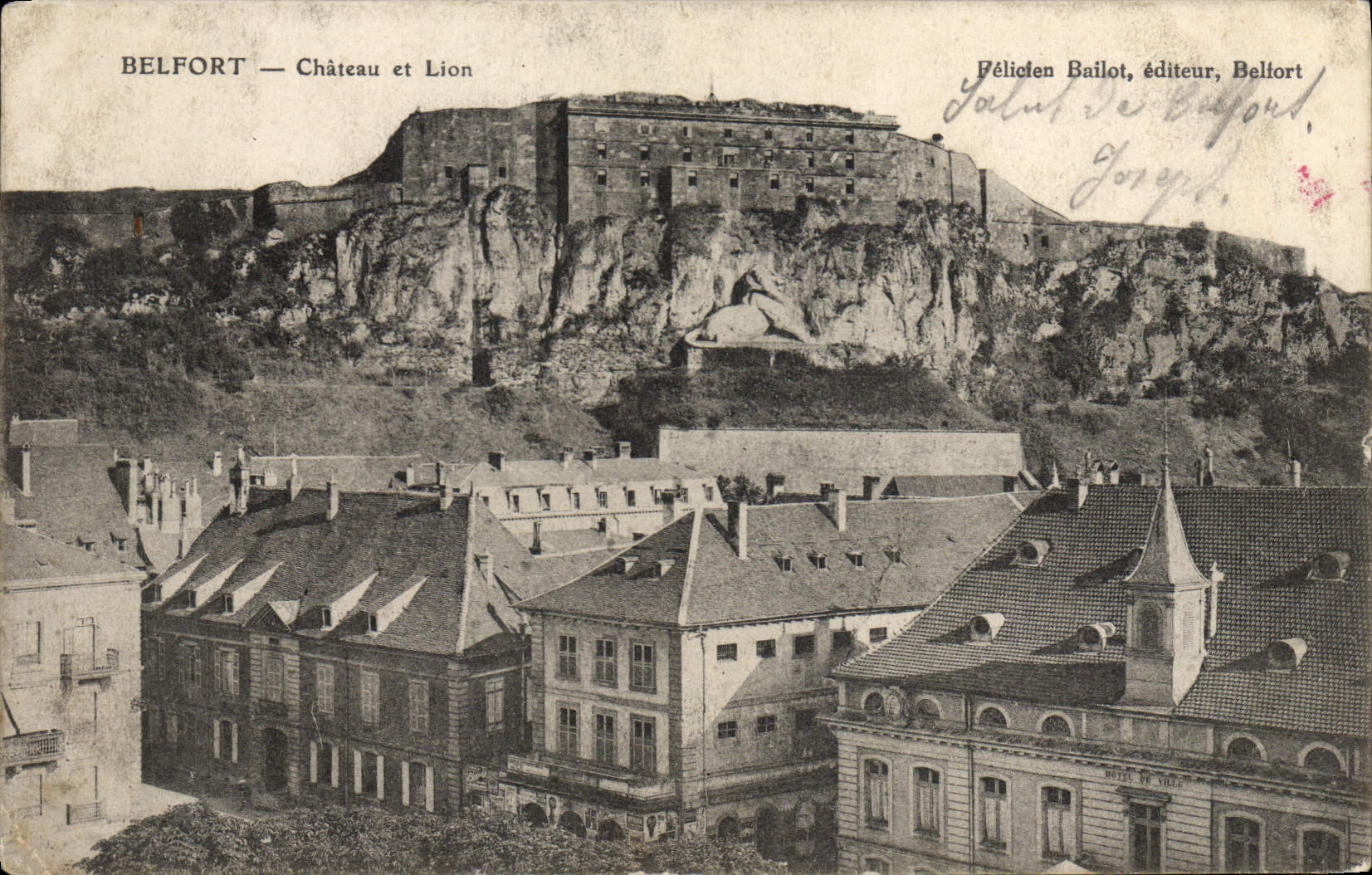 Belfort — Château et Lion — Félicité Bailot, éditeur, Belfort