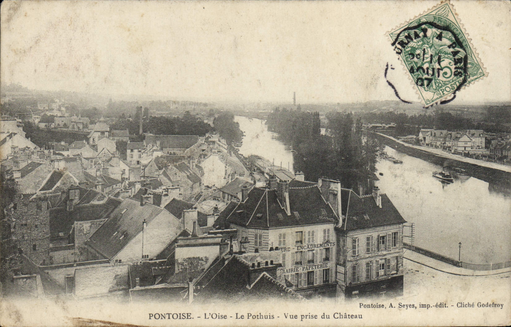 Pontoise - L'Oise - Le Pothuis - Vue prise du Château — Pontoise, A. Seyes, imp.-édit. - Cliché Godefroy