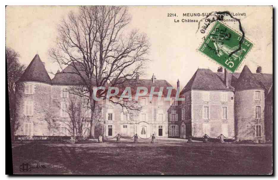 Meung-sur-Loire — Le Château — Orneuille — éditeur Orleanais, n° 2214