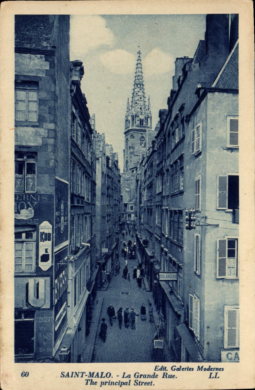 SAINT-MALO - La Grande Rue — The principal Street — Edit. Galeries Modernes LL n°60