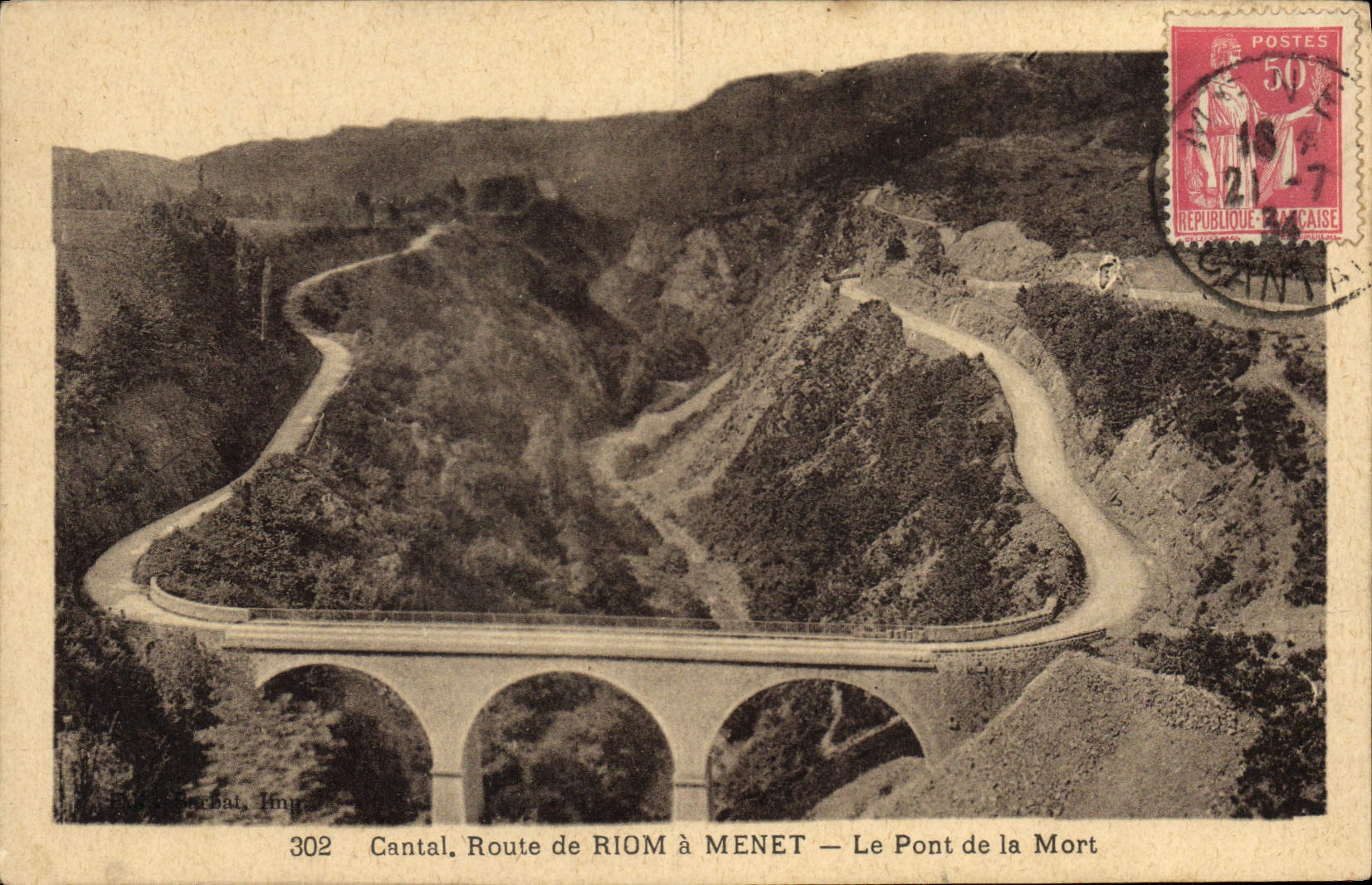 CPA Cantal Route De Riom A Menet Le Pont De La Mort