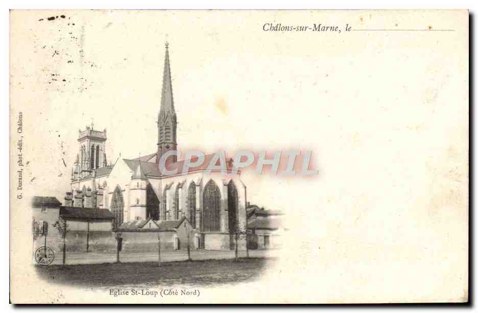 CPA Eglise St Loup Chalons sur Loup