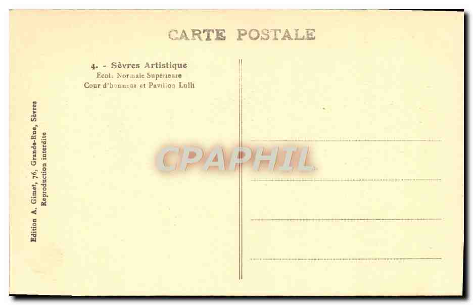 CPA Sevres Artistique Ecole Normale Cour d'honneuer et Pavillon Lulli — Rückseite