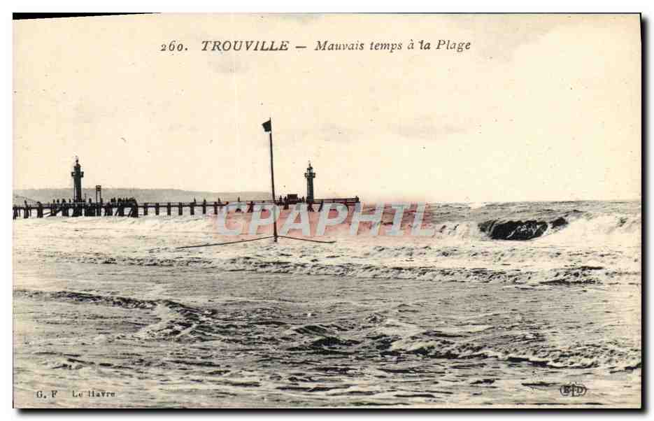 TROUVILLE — Mauvais temps à la Plage — G. F. Le Havre, n° 260