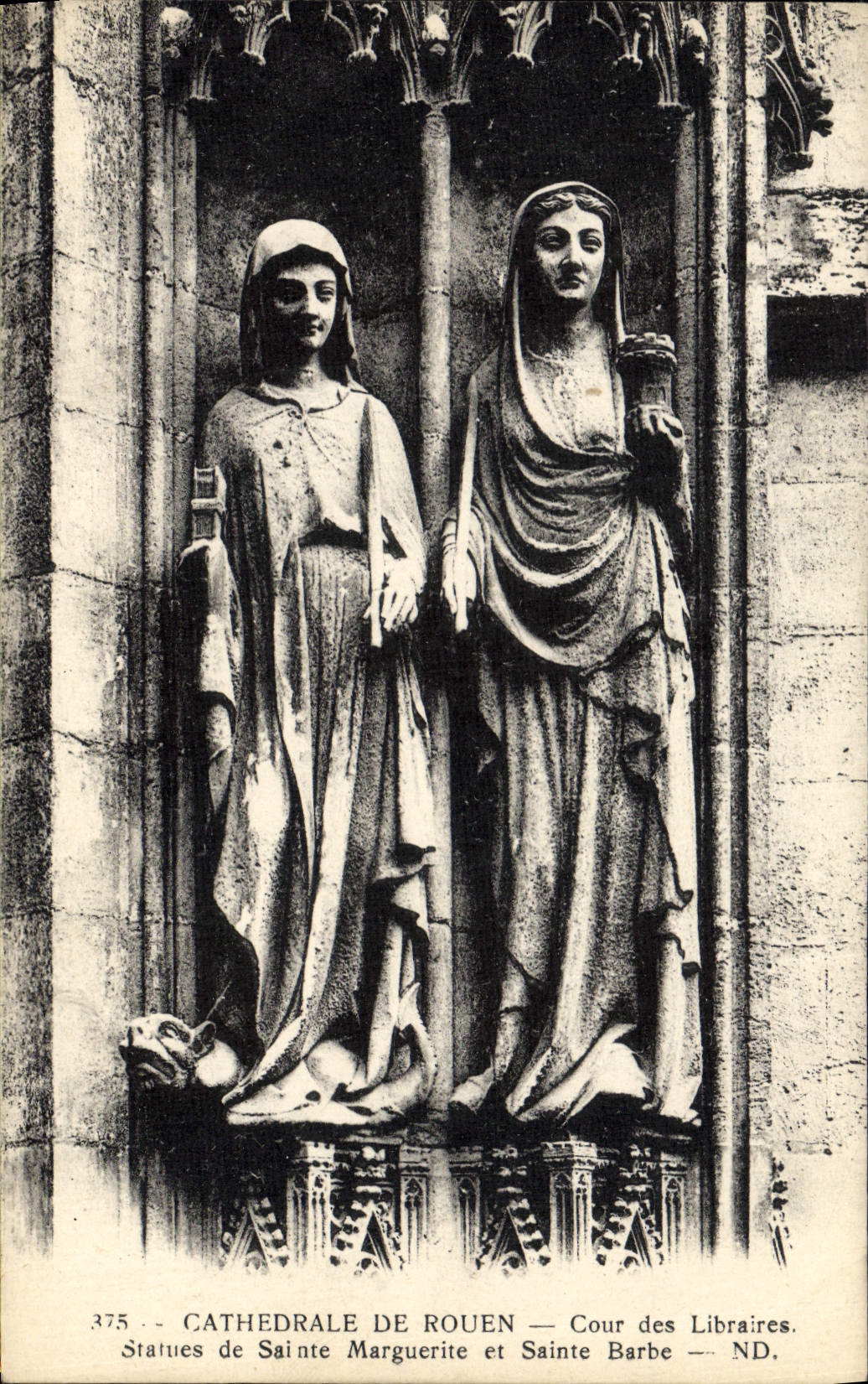CPA Rouen Cathedrale De Cour des Libraires Statues de Sainte Marguerite et Sainte Barbe