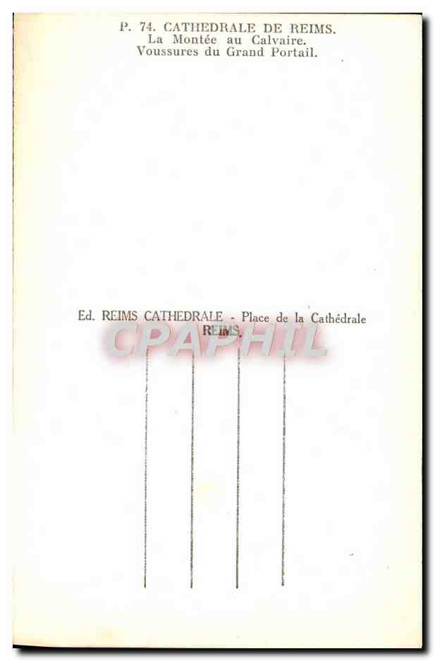 Cathédrale de Reims — La Montée au Calvaire — Voussures du Grand Portail — Ed. Reims Cathédrale — Rückseite