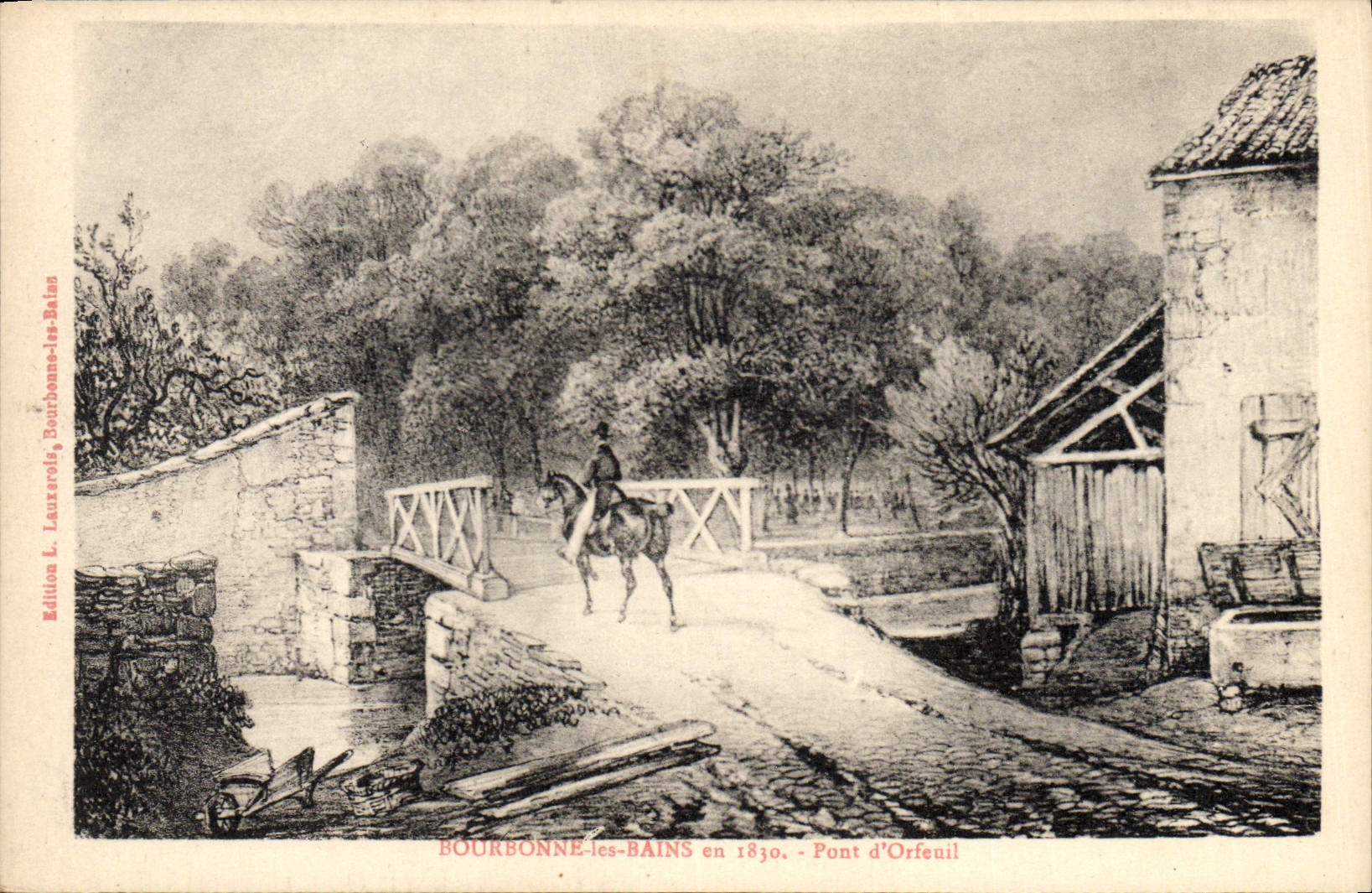 CPA Bourbonne les Bains en 1830 Pont d'Orfeuil