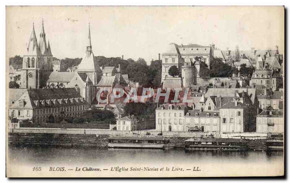 CPA Blois Le Chateau L'Eglise Saint Nicolas Et La Loire