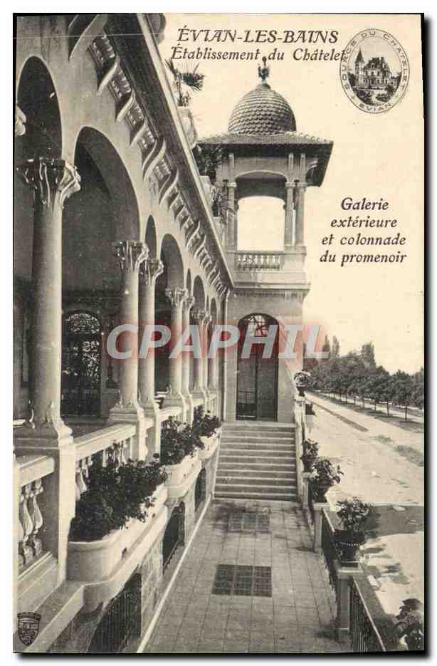 CPA Evian Les Bains Etablissement du Chatelet Galerie exterieure et colonnade du promenoir