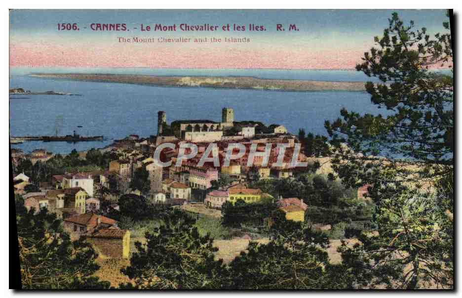 CPA Cannes Le Mont Chevalier Et Les Iles