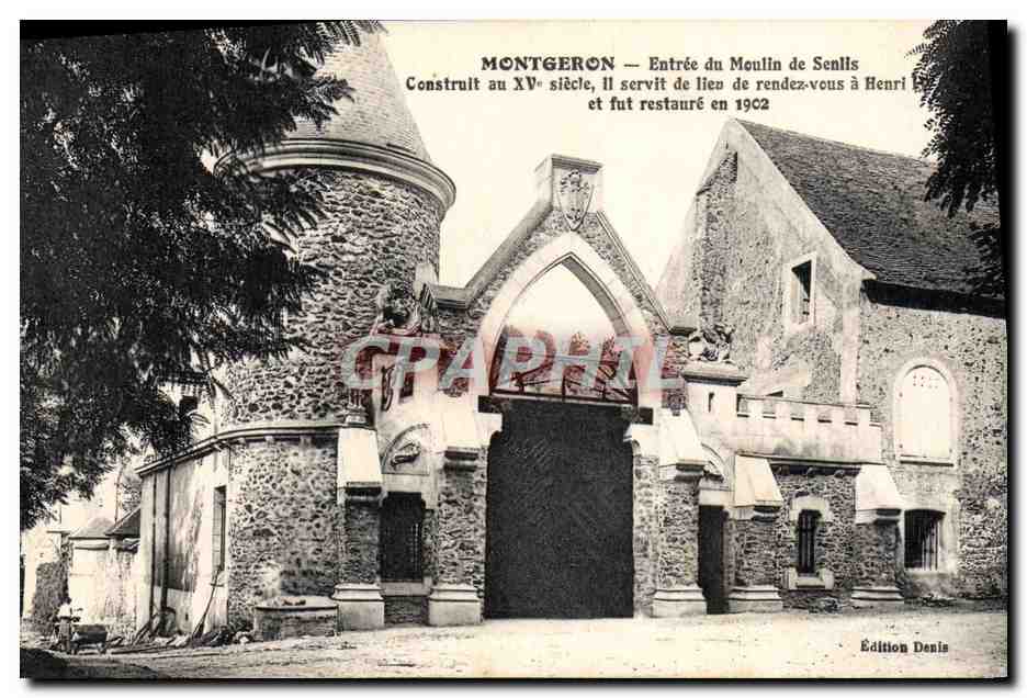 CPA Montgeron Entree Du Moulin De Senlis
