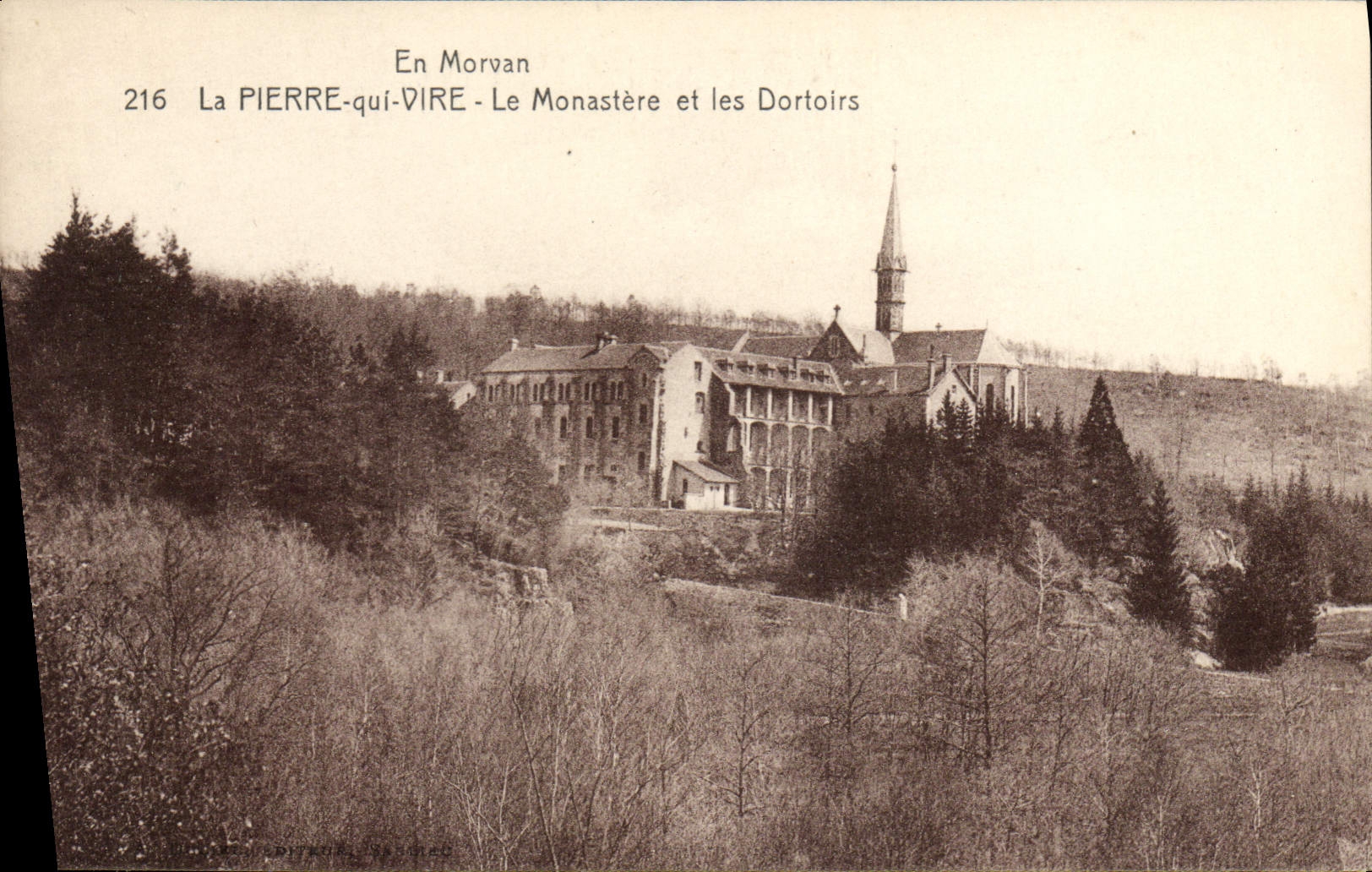 La PIERRE-qui-VIRE - Le Monastère et les Dortoirs — En Morvan, n°216
