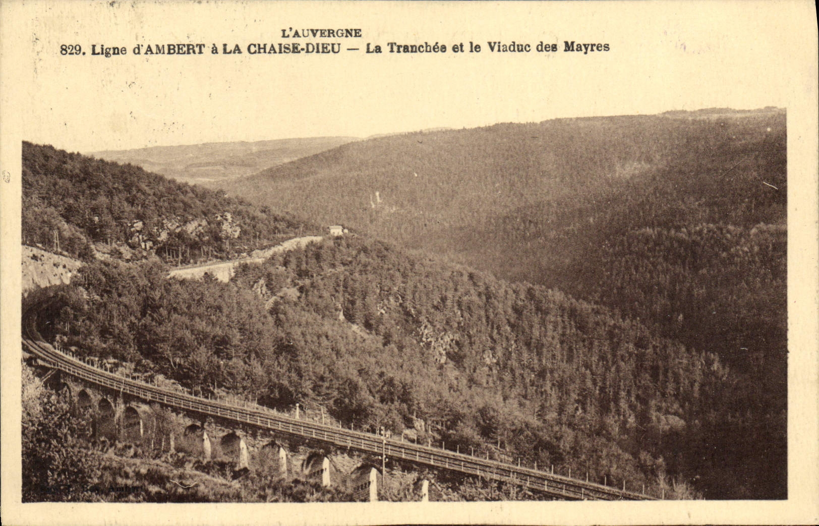 CPA L'Auvergne Ligne D'Ambert A La Chaise Dieu La Tranchee Et Le Viaduc Des Mayres