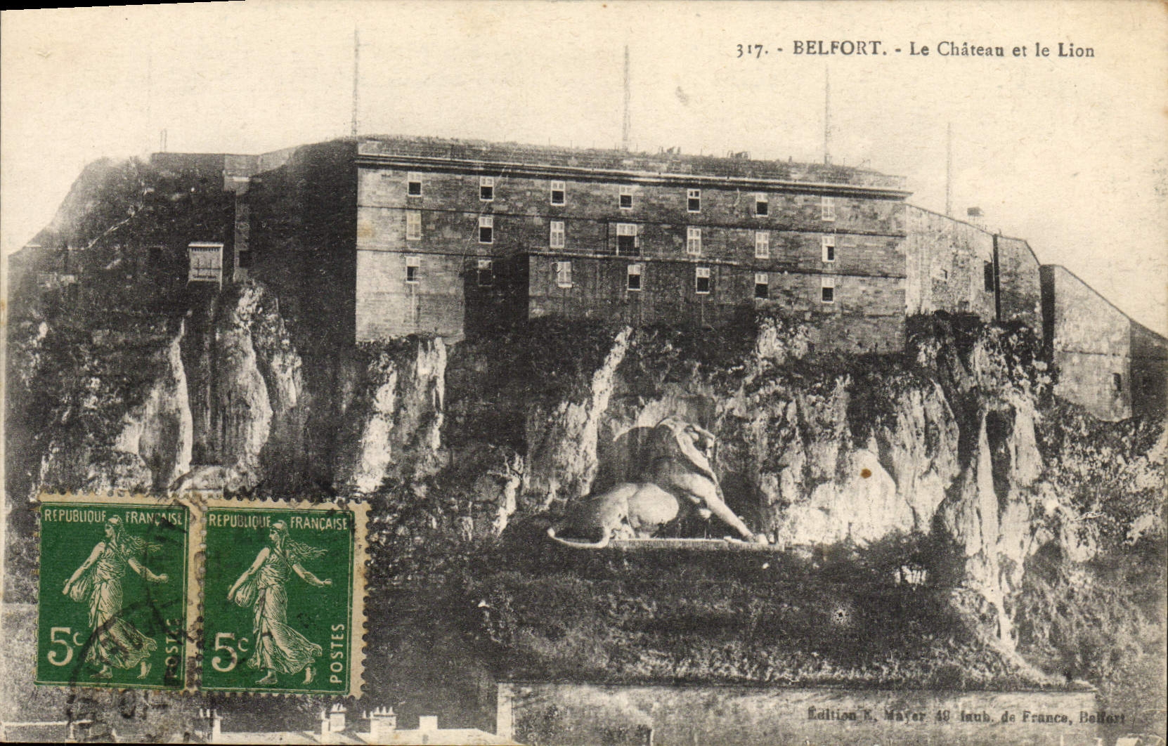 Belfort - Schloss und Löwe — Ausgabe K. Mayer, 40, rue de France, Belfort