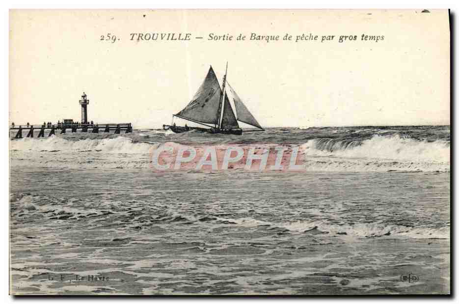 TROUVILLE — Sortie de Barque de pêche par gros temps — La Haye, n° 259