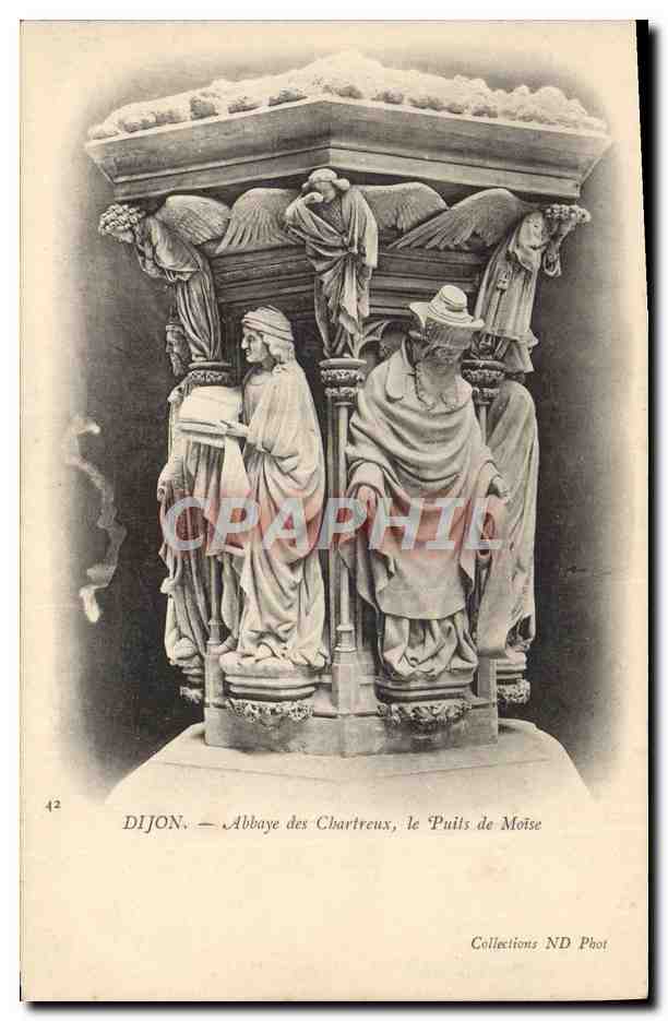 CPA Dijon Abbaye Des Chartreux Le Puits De Moise