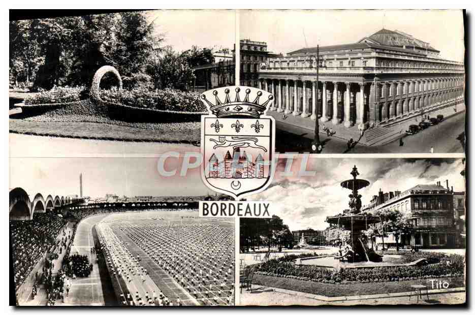 CPM Bordeaux La Corbeille Le Grand Theatre Le stade municipal Allees de Tourny
