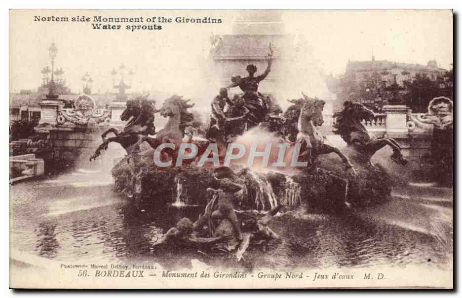 CPA Bordeaux Monument Des Girondins Groupe Nord Jeux D'eaux