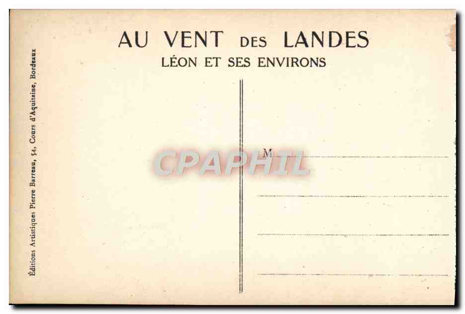 Au vent des Landes — Léon et ses environs — Éditions Artistiques Pierre Barreau, Bordeaux — Rückseite