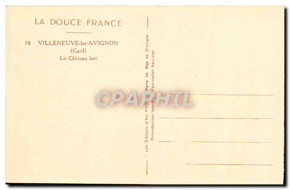 CPA Villeneuve les Avignon Le Chateau Fort — Verso