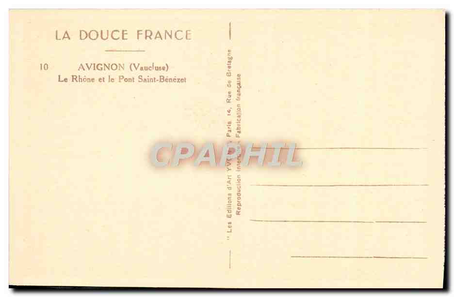 CPA Avignon Le Rhone et le Pont Saint Benezet — Verso