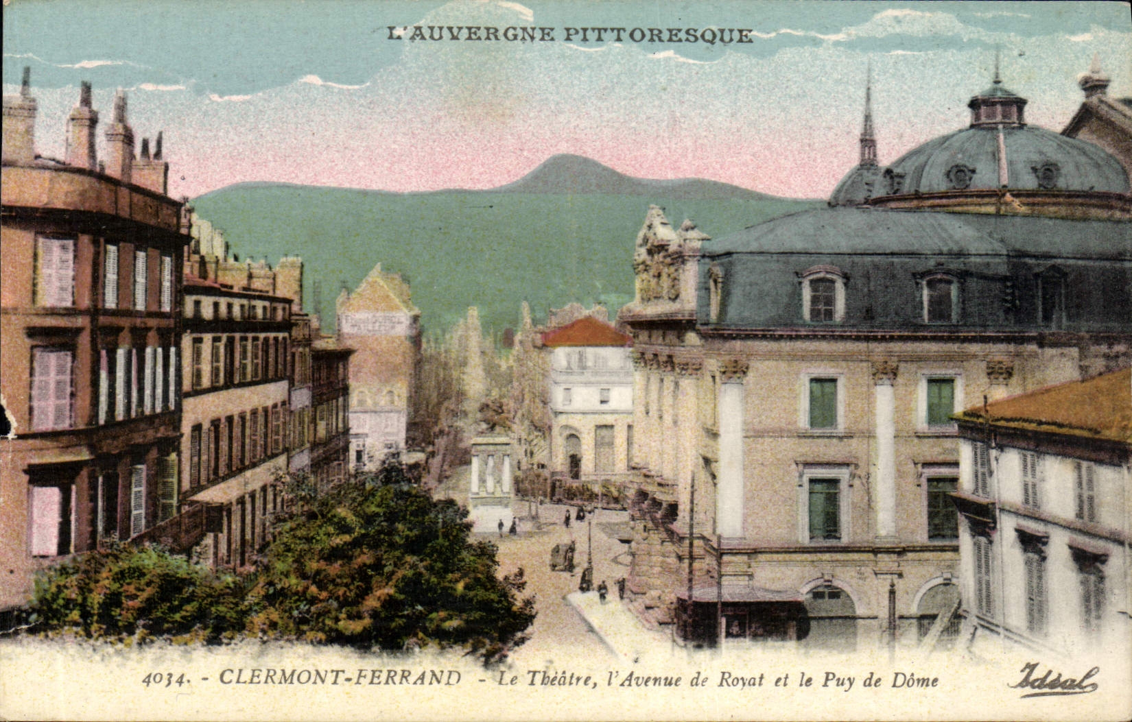 Clermont-Ferrand — Le Théâtre, l'Avenue de Royat et le Puy de Dôme — Idéal, n° 4034