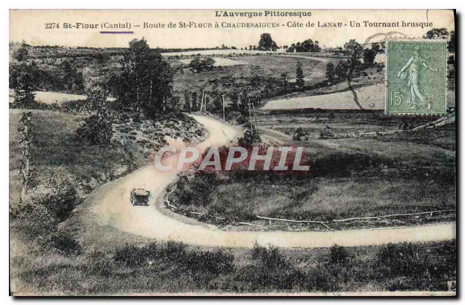CPA St Flour Route de St Flour a Chaudesaigues Cote de Lanau Un tournant brusque 