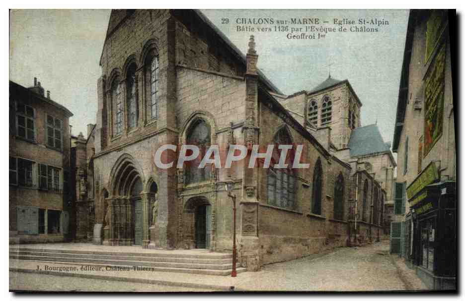 Chalons-sur-Marne — Église Saint-Alpin — J. Bourgogne, Château-Thierry
