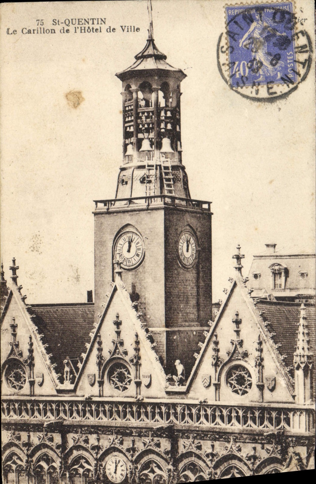CPA St Quentin Le Carillon de L'Hotel de Ville