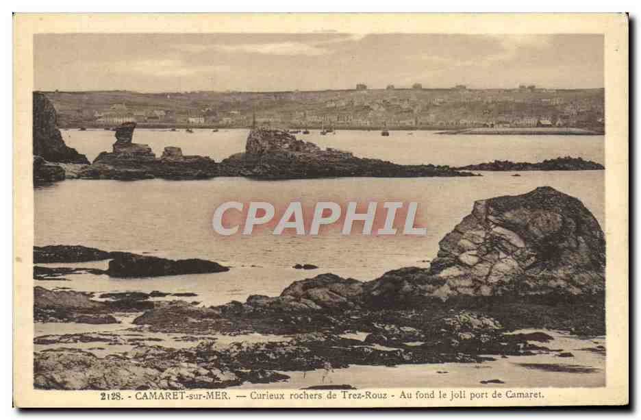 CPA Camaret Sur Mer Curieux Rocher de Trez Rouz Au gond le joli port de Camaret 