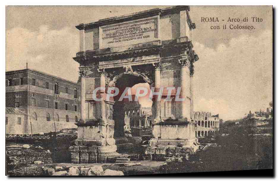 CPA Roma Arco di Tito Con il Colosseo