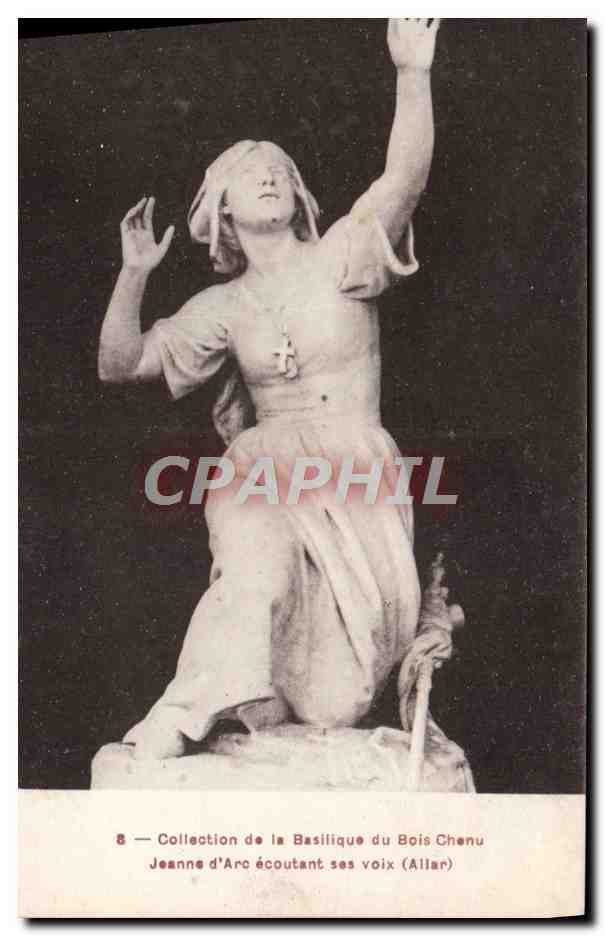 CPA Collection de la Basilique du Bois Chenu Jeanne d'Arc ecoutant ses voix