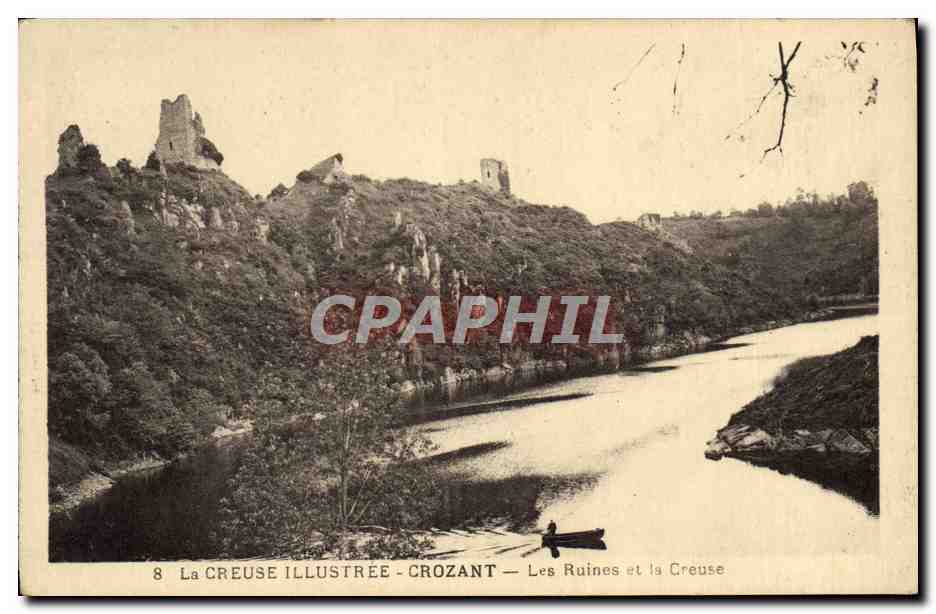 CPA La Creuse Ilustre Crozant Les Ruines Et la Creuse