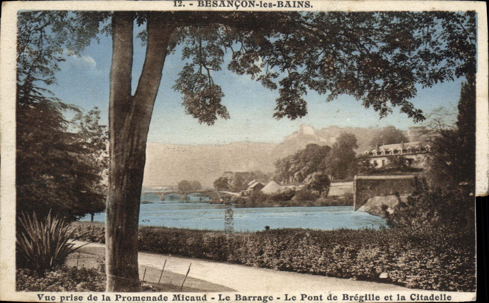 Besançon-les-Bains — Vue de la Promenade Micaud, le Barrage, le Pont de Brégille et la Citadelle — Éditeur C.L.B.