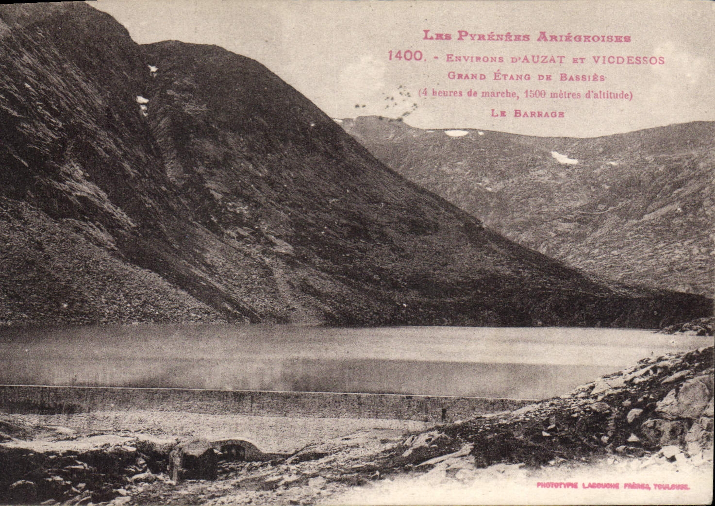 Les Pyrénées Ariégeoises — Environ d'Auzat et Vicdessos, Grand Étang de Bassiès, 1500 mètres d'altitude — Phototype Labouche Frères, Toulouse