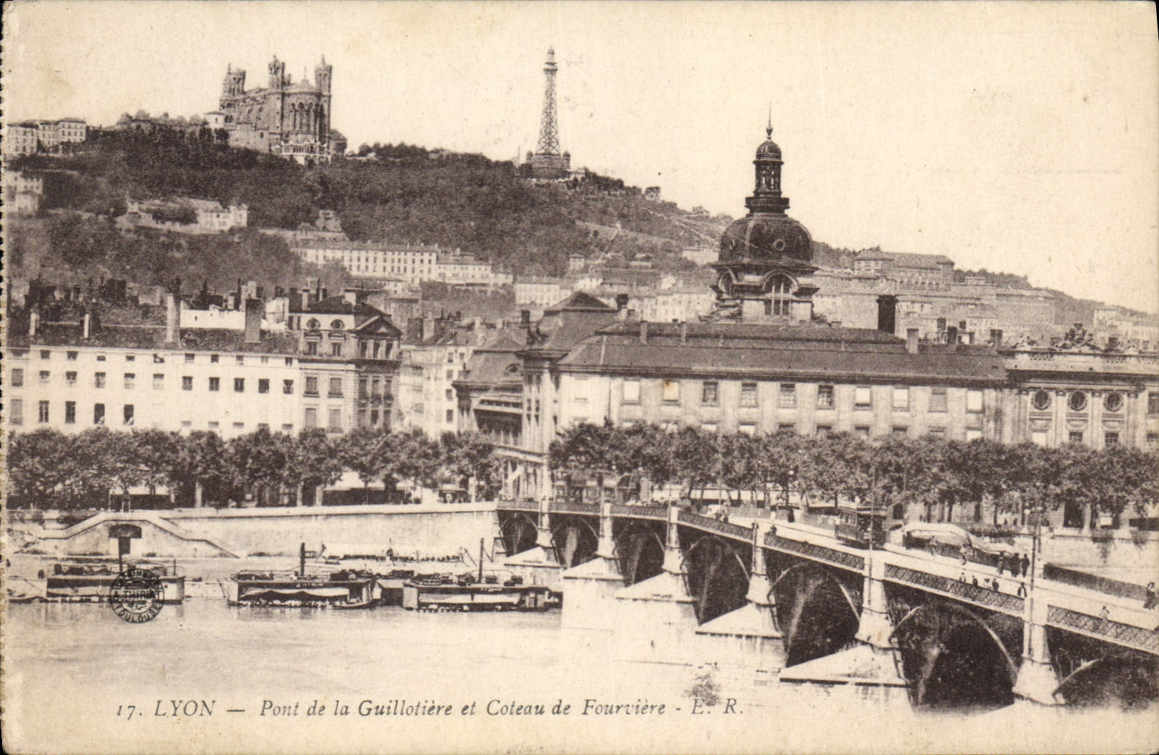 LYON — Pont de la Guillotière et Coteau de Fourvière — E. R.