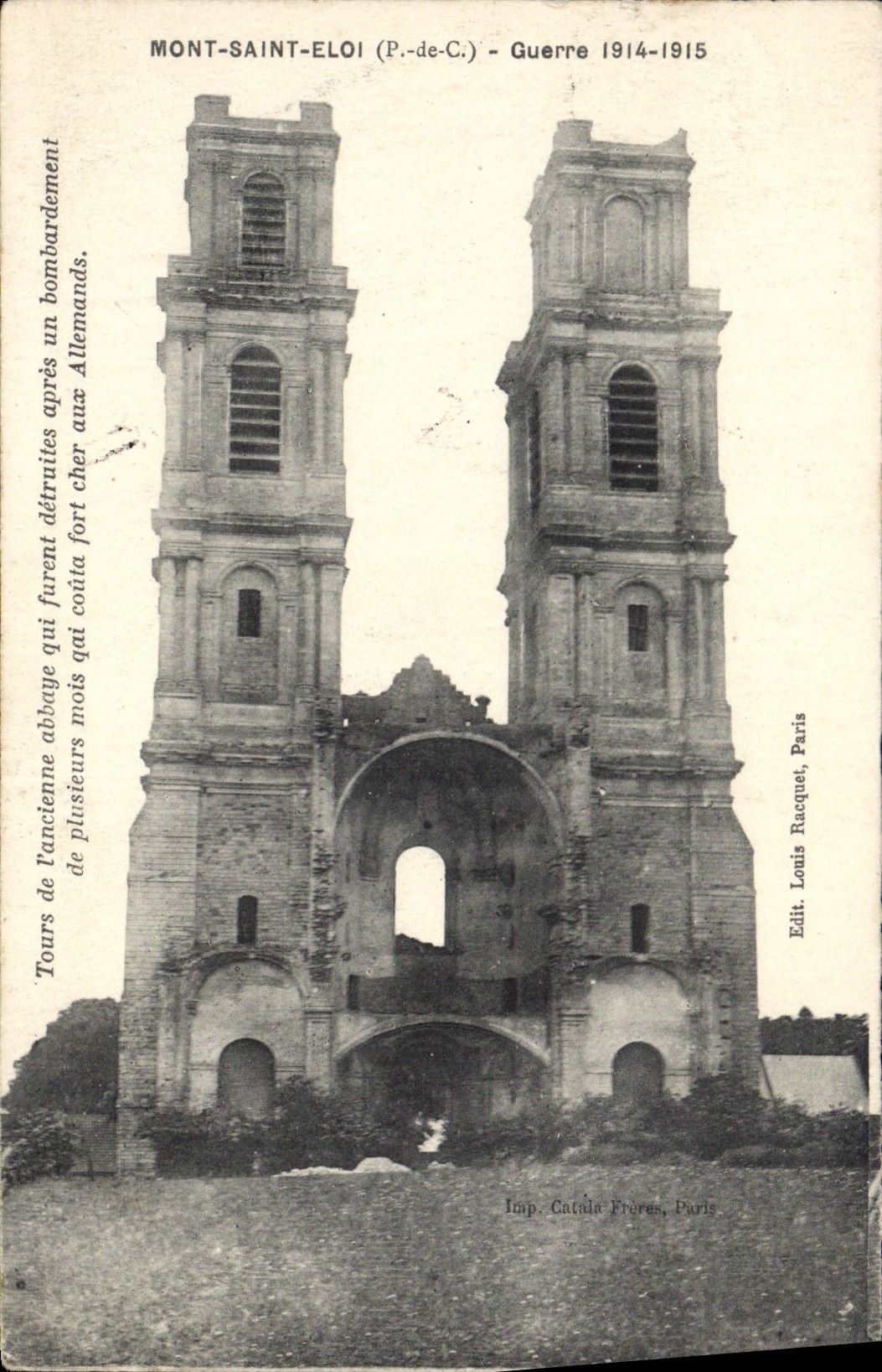 Mont-Saint-Éloi (P.-de-C.) — Ruines des tours de l'ancienne église après bombardements — Edit. Louis Racquel, Paris