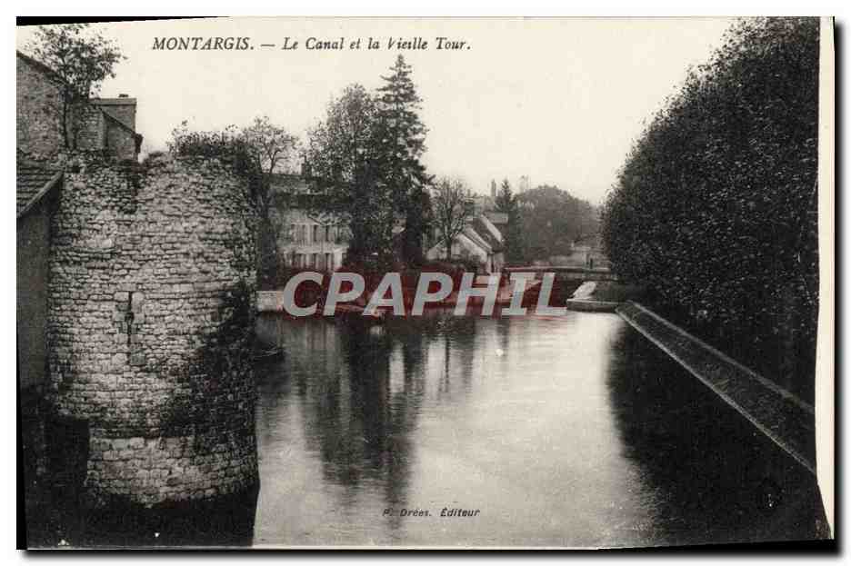 CPA Montargis Le Canal Et La Vieille Tour