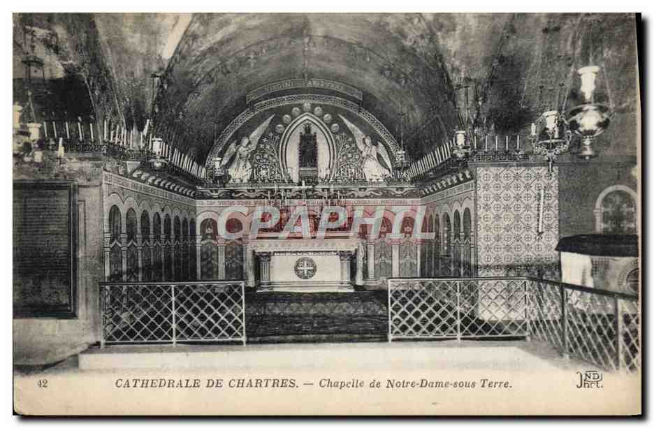 CPA Cathedrale De Chartres Chapelle De Notre Dame Sous Terre