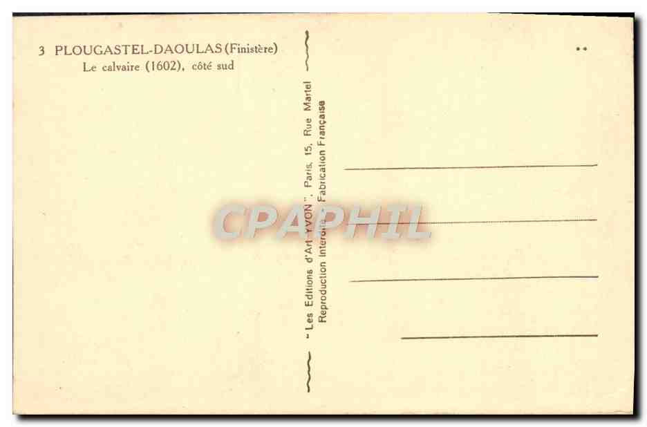 CPA Plougastel Daoulas Le Calvaire — Rückseite