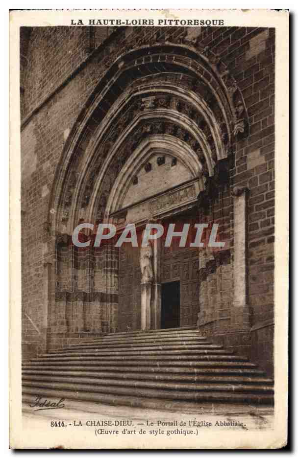 CPA La Chaise Dieu Le Portail De I'Eglise Abbatiale