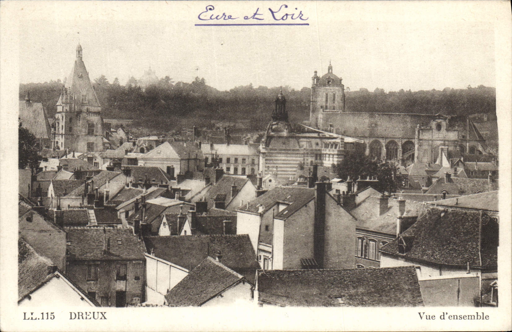 Dreux — Vue d'ensemble — LL.115, éditeur Dreux