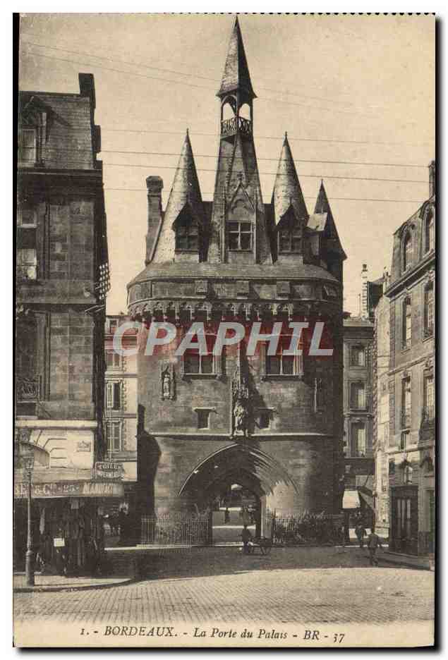 CPA Bordeaux La Porte Du Palais