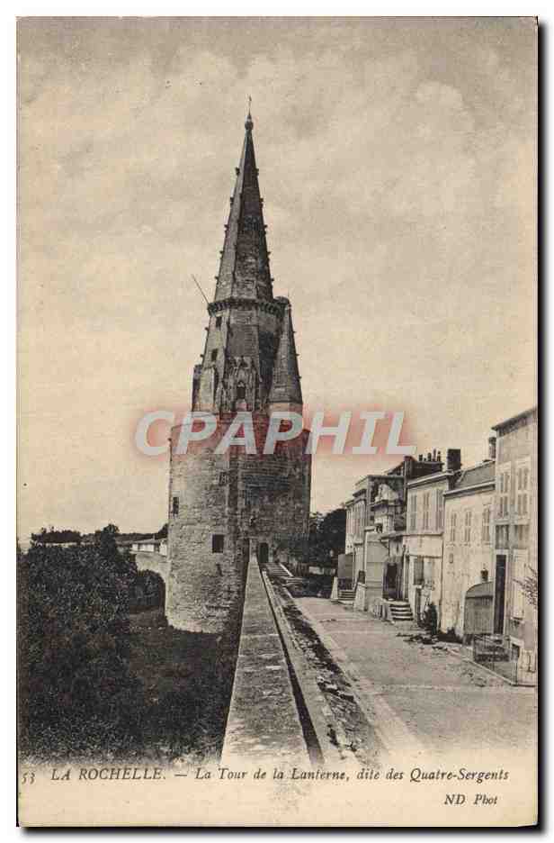 CPA La Rochelle La Tour De La Lanterne Dite Des Quatre Sergents